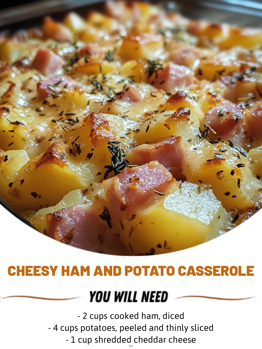 Cheesy Ham and Potato Casserole