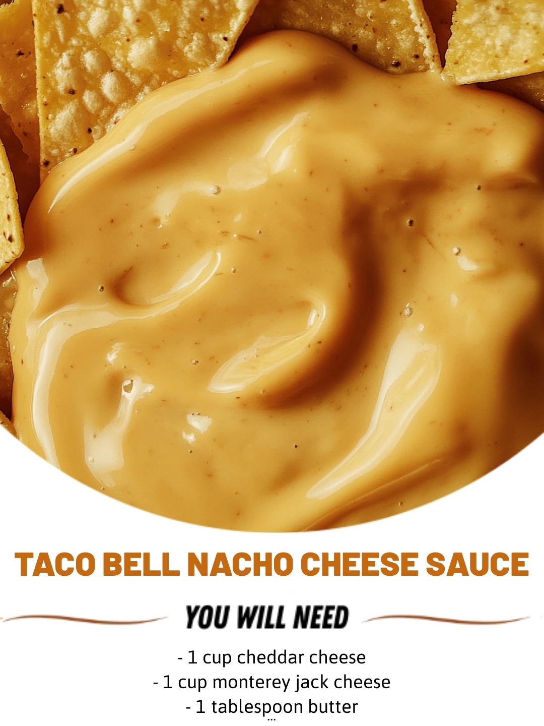 Taco Bell Nacho Cheese Sauce