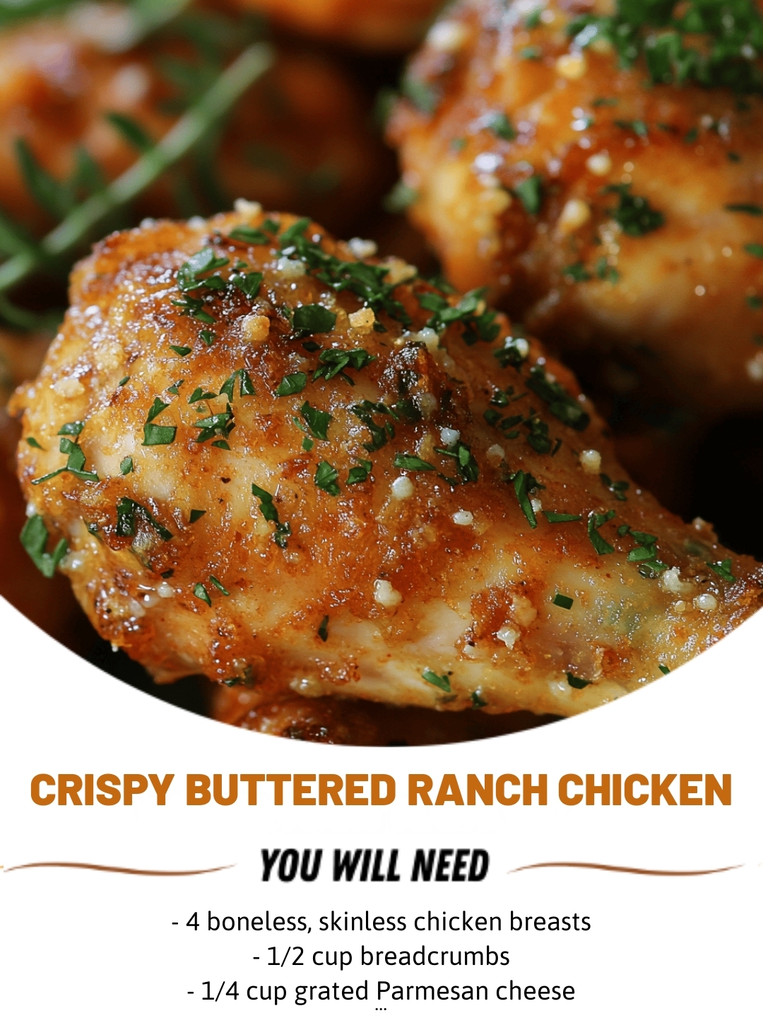 Crispy Buttered Ranch Chicken