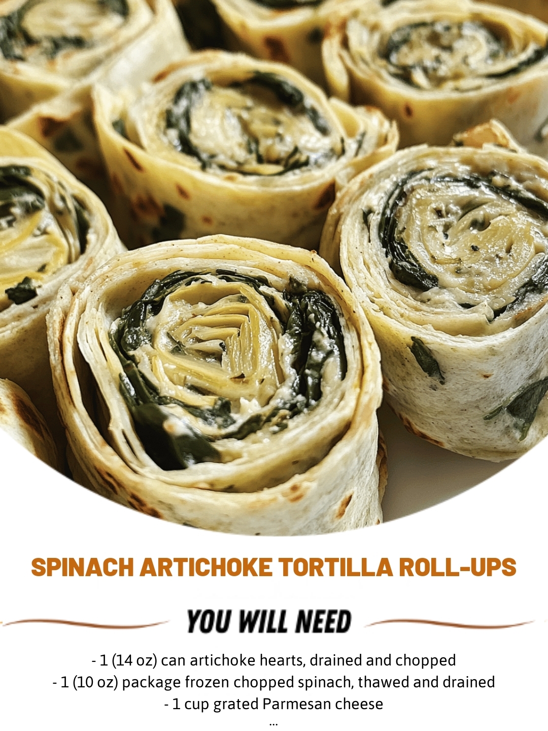 Spinach Artichoke Tortilla Roll-Ups