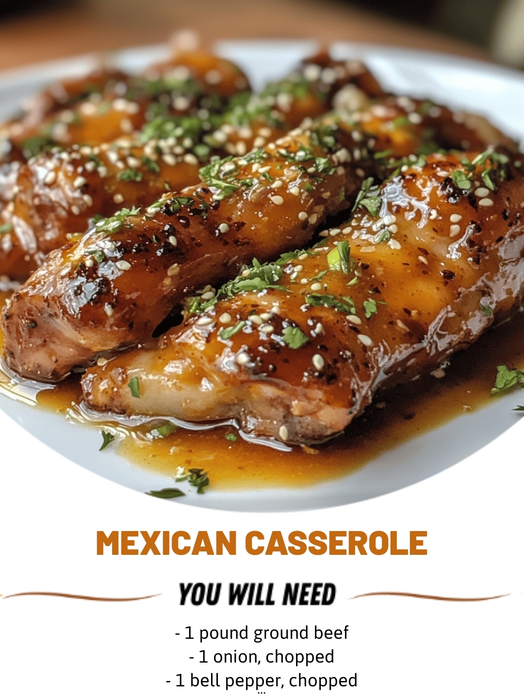 MEXICAN CASSEROLE