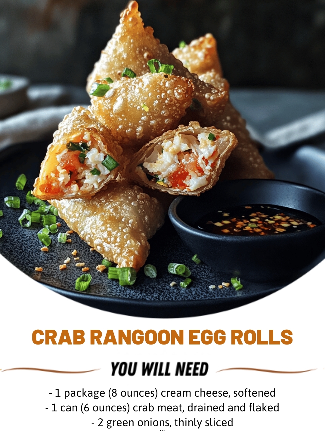 Crab Rangoon Egg Rolls