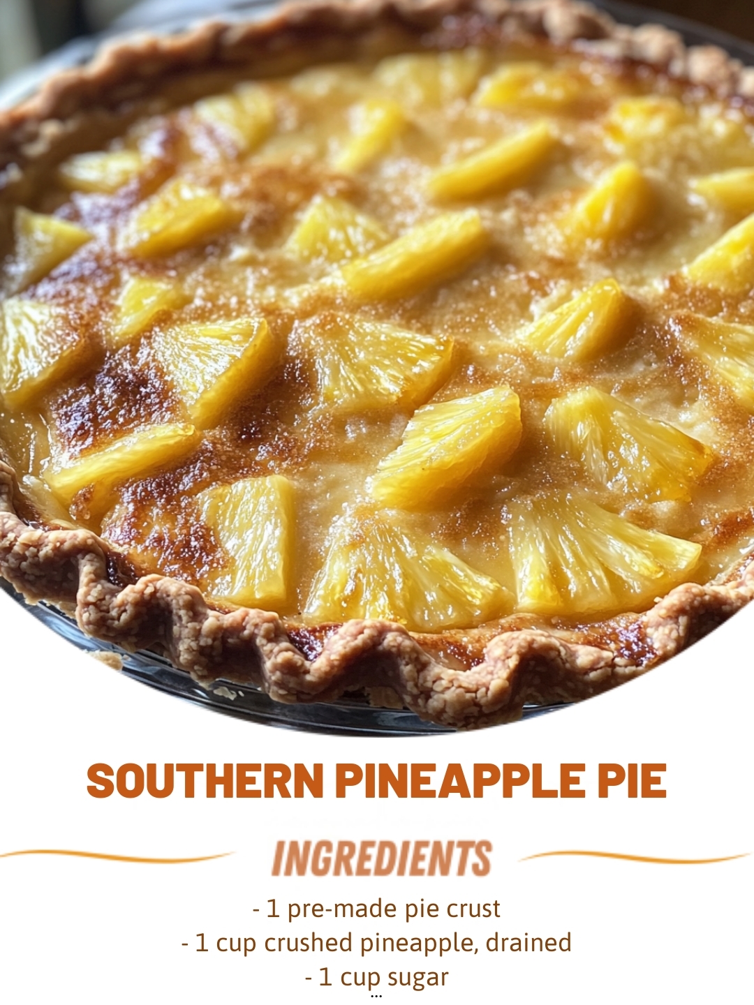 Southern Pineapple Pie