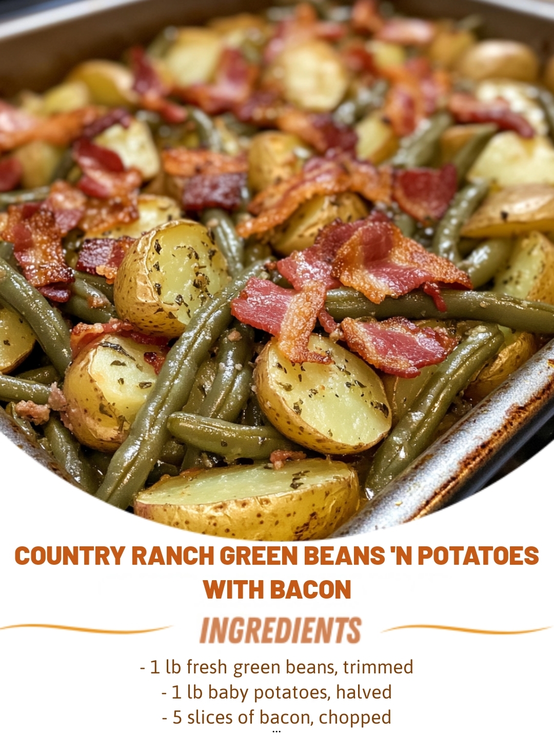Country Ranch Green Beans 'n Potatoes with Bacon 