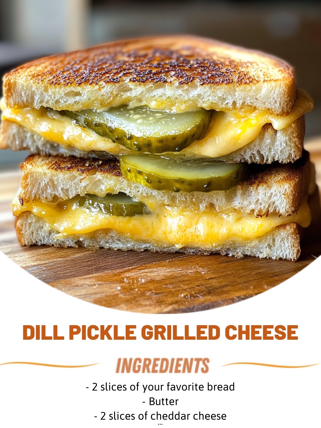 Dill Pickle Grilled Cheese 