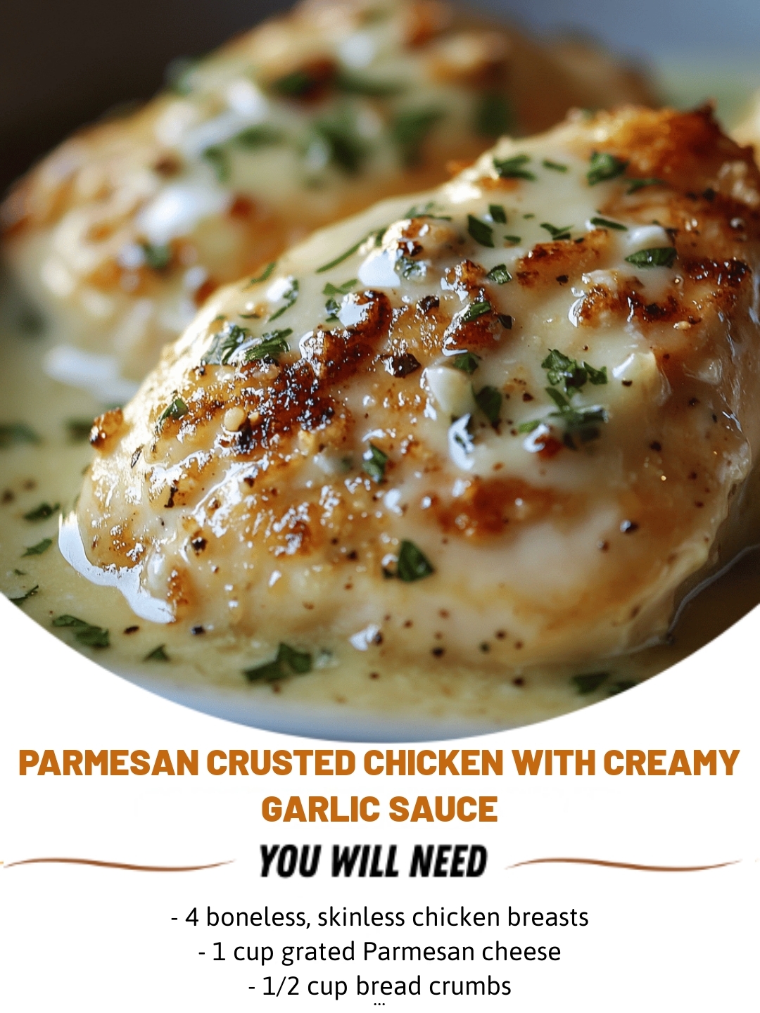 Parmesan Crusted Chicken with Creamy Garlic Sauce 