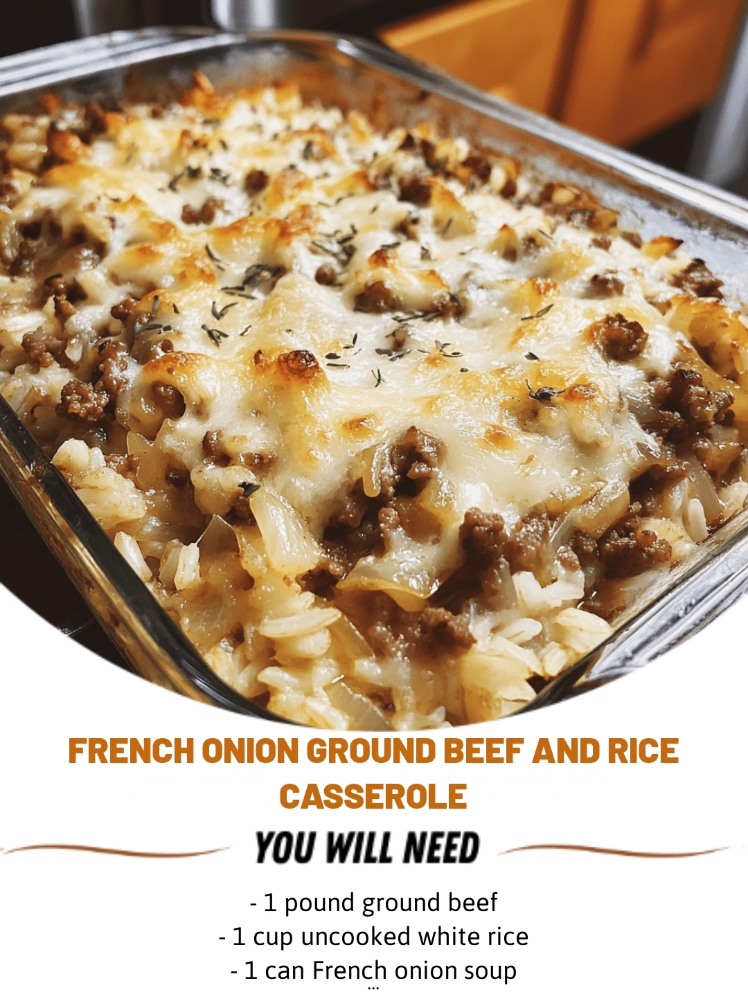French Onion Ground Beef and Rice Casserole