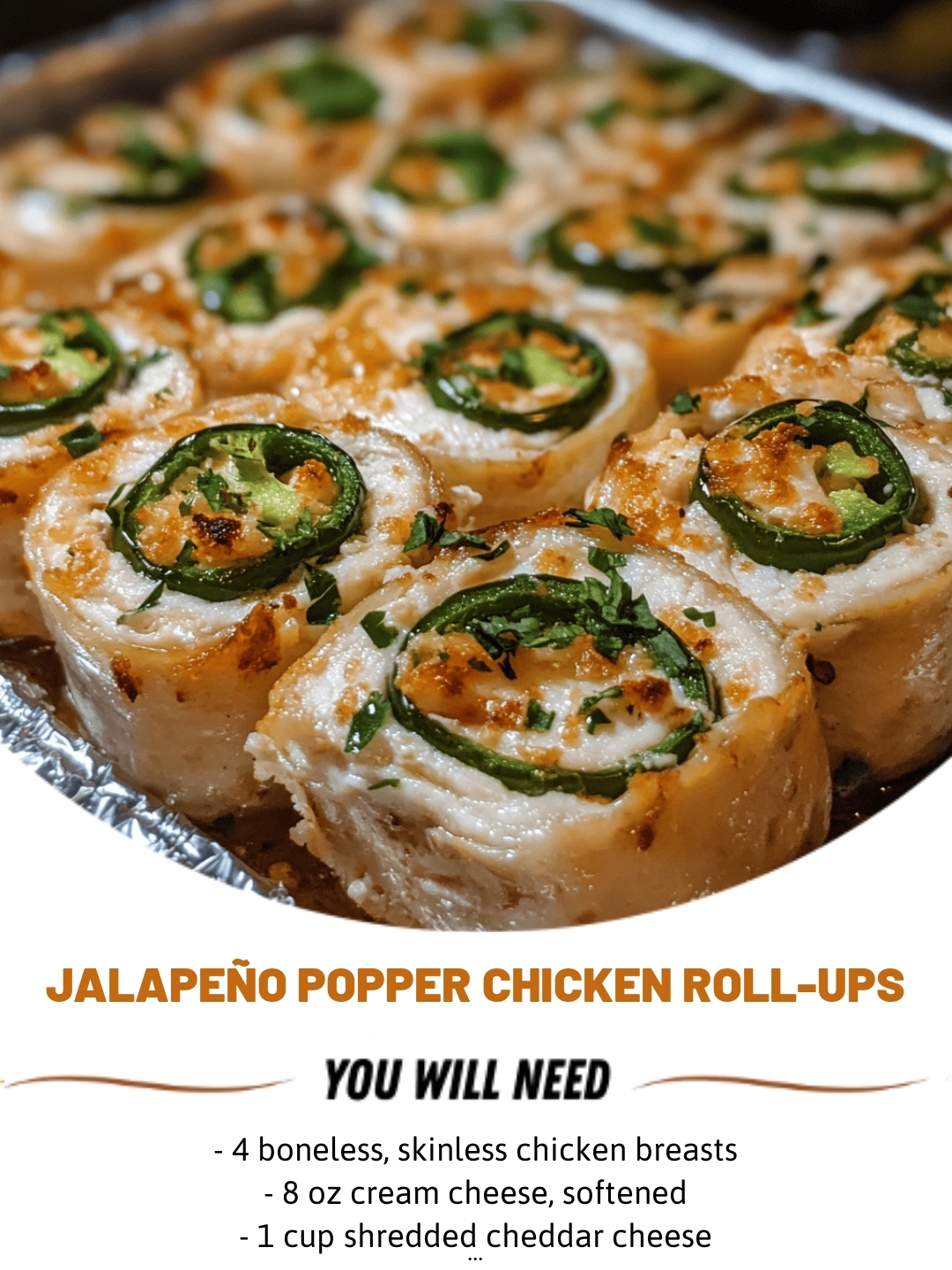 Jalapeño Popper Chicken Roll-Ups