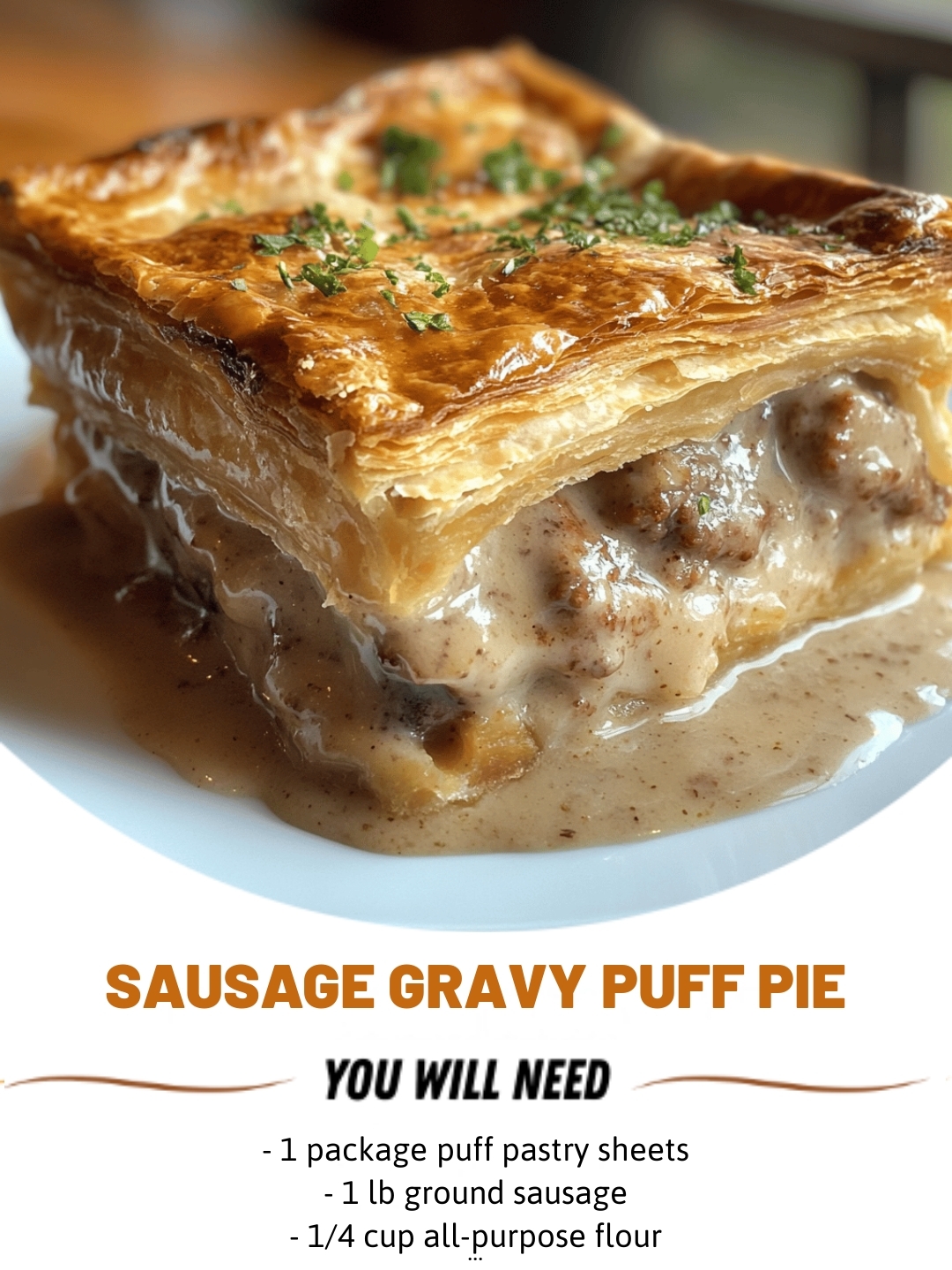 Sausage Gravy Puff Pie