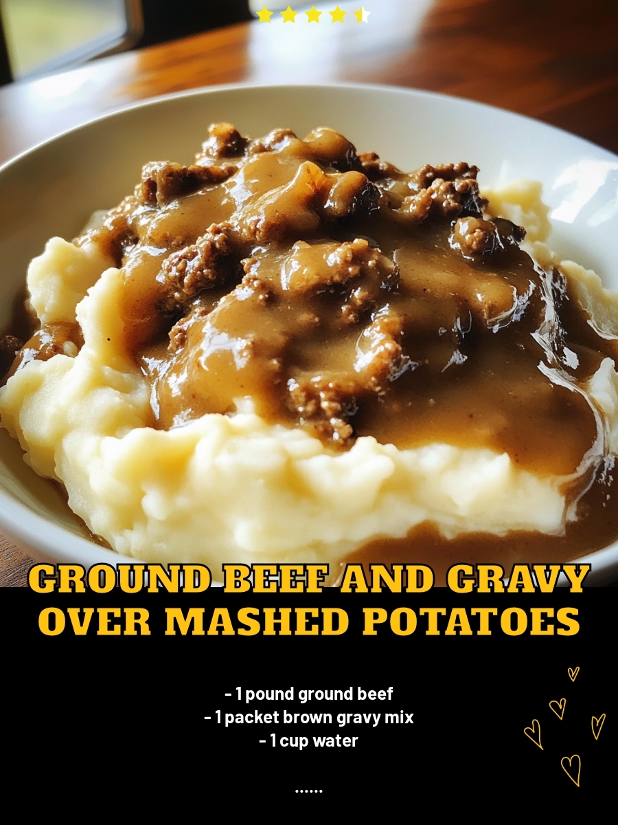Ground Beef and Gravy over Mashed Potatoes