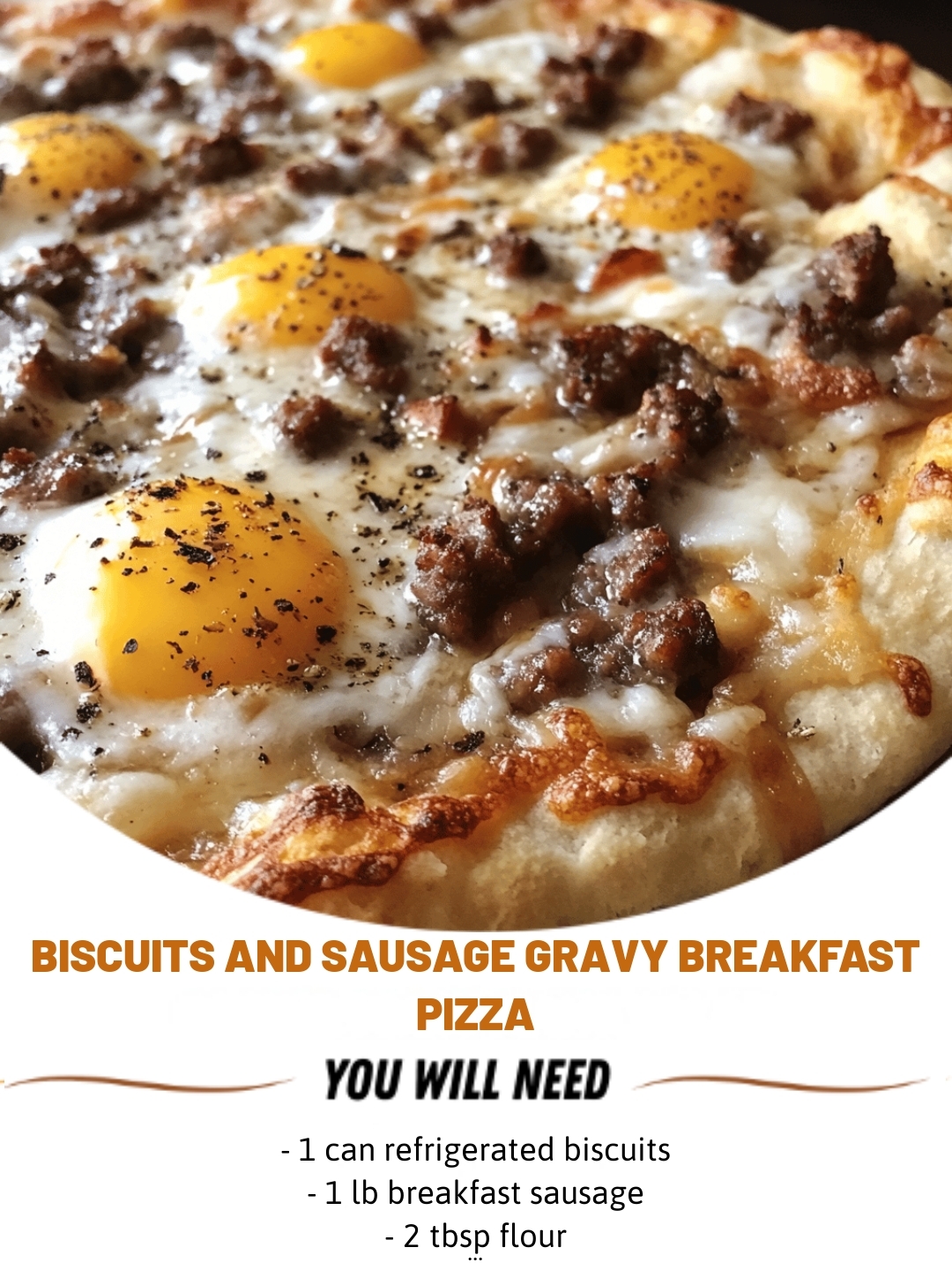 Biscuits and Sausage Gravy Breakfast Pizza
