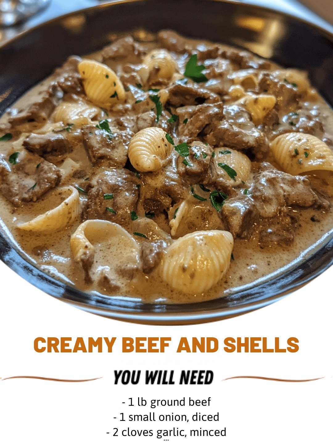 Creamy Beef and Shells 