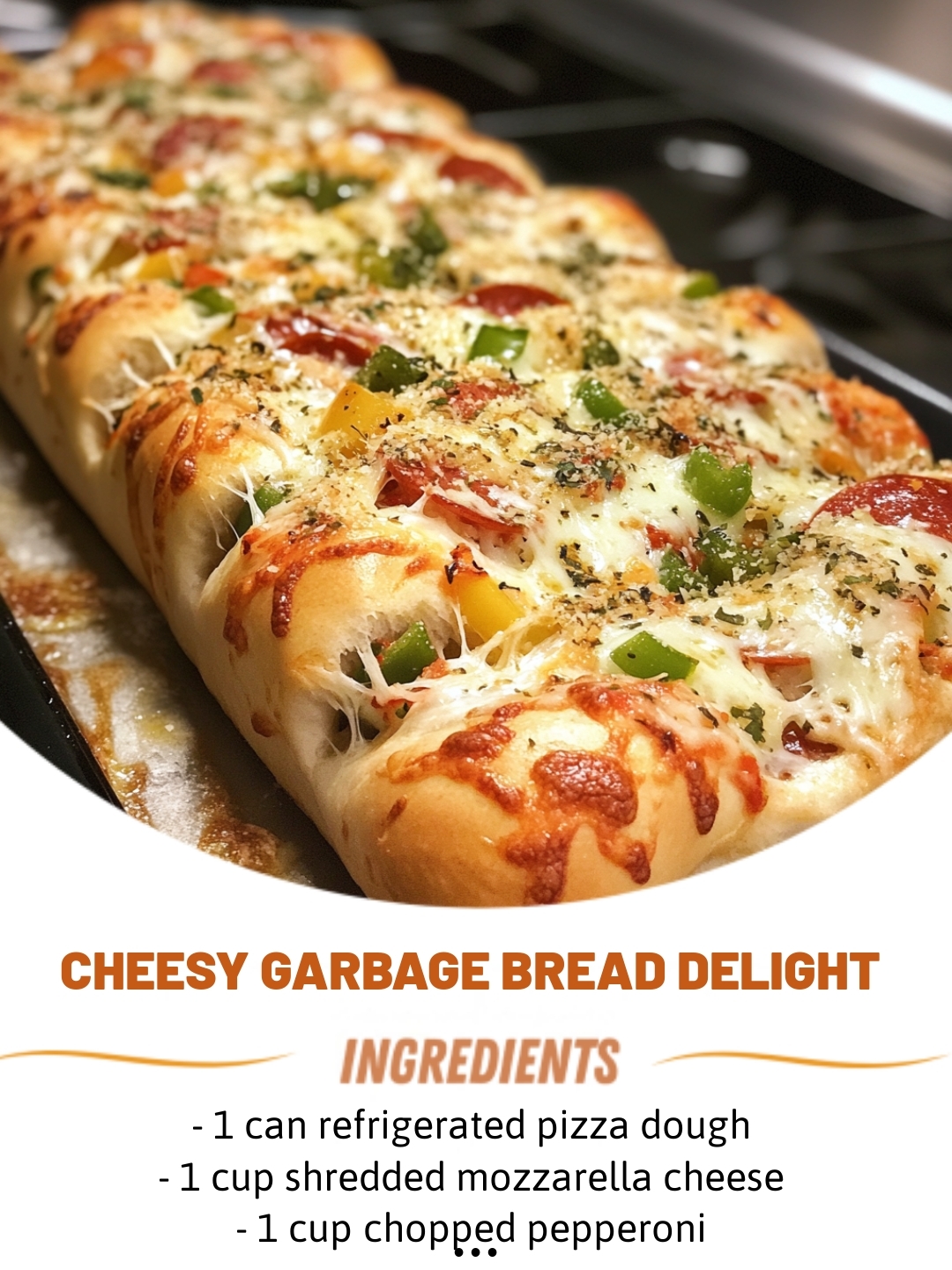 Cheesy Garbage Bread Delight