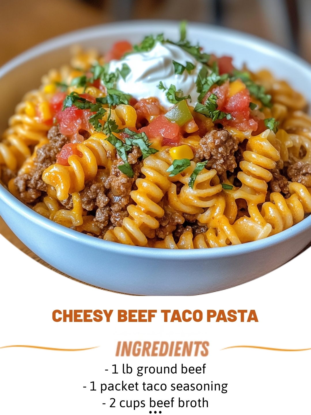 Cheesy Beef Taco Pasta