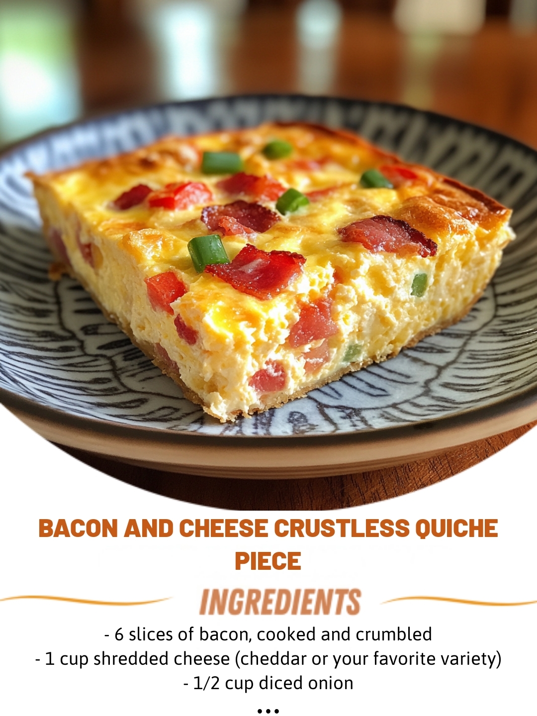 Bacon and Cheese Crustless Quiche Piece