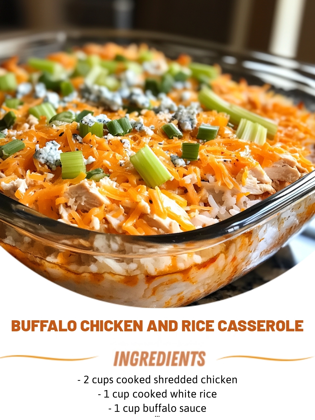 Buffalo Chicken and Rice Casserole