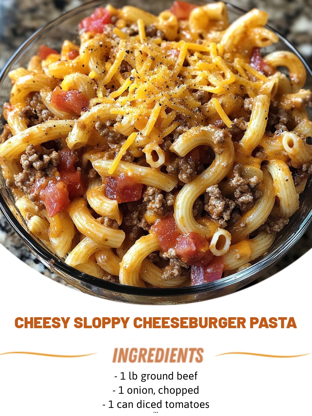 Cheesy Sloppy Cheeseburger Pasta